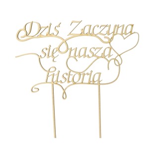 Topper na tort - Dziś zaczyna się nasza historia